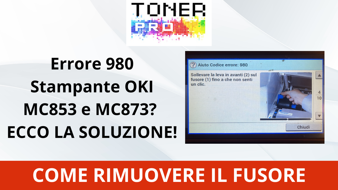 Errore 980 MC853 ed MC873 OKI: guida all'errore e come risolvere